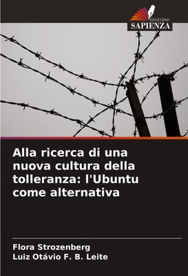 Alla ricerca di una nuova cultura della tolleranza: l'Ubuntu come alternativa Fl