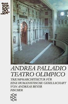 Andrea Palladio Teatro Olimpico von Beyer, Andreas | Buch | Zustand sehr gut