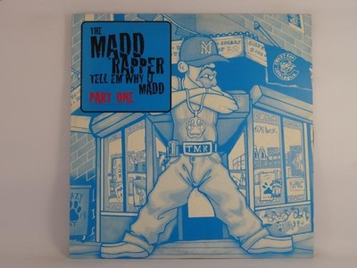 THE MADD RAPPER TELL EM WHY U MAD (348) 13 Track LP including Picture Sleeve COL
