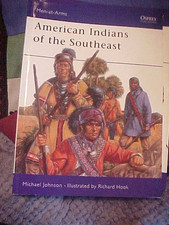 American Indians of the Southeast Osprey Men-at-Arms #288 PB