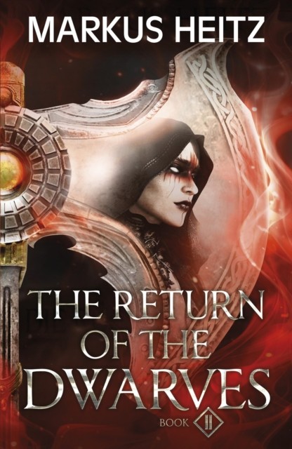 The Return of the Dwarves Book 2 by Markus Heitz (Paperback Book)