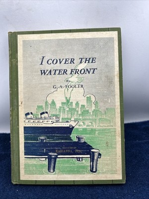 G.A. Fooler I COVER THE WATERFRONT Gordon Novelty Co Norfolk VA Souvenir