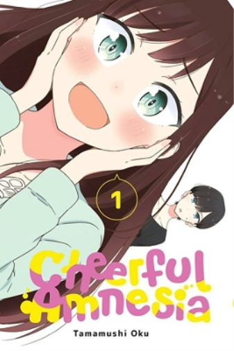 Oku Tamamushi Cheerful Amnesia, Vol. 1 (Tascabile) CHEERFUL AMNESIA GN