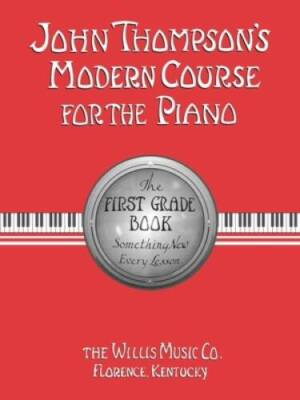 #ad #ad John Thompson#x27;s Modern Course for the Piano: First Grade Book Paperback GOOD $6.99