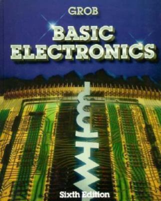 Basic Electronics - Bernard Grob, 0070251193, hardcover