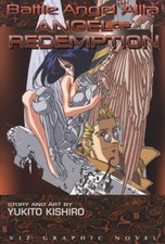BATTLE ANGEL ALITA, VOL. 5: ANGEL OF REDEMPTION By Yukito Kishiro & Mint