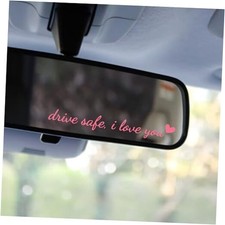 3X Drive Safe, I Love You Rearview Mirror Decal Pink
