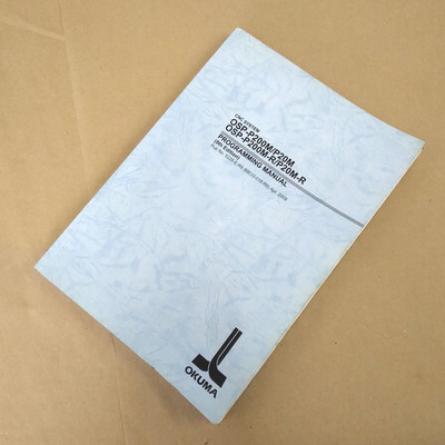 OKUMA OSP-P200M/P20M, PROGRAMMING MANUAL, ME33-018-R09a | eBay