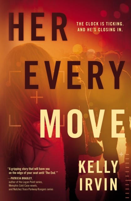 Her Every Move by Kelly Irvin PAPERBACK 9780785231905