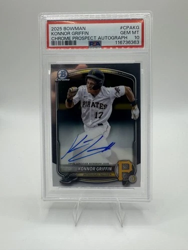 2025 Bowman - Chrome Prospect Autographs Konnor Griffin #CPA-KG (AU, RC) PSA 10!