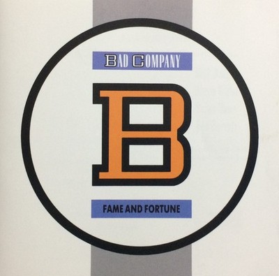 Bad Company Fame And Fortune Wounded Bird Records CD, Album, RE 2005