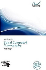 Spiral Computed Tomography Jody Cletus