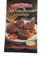 Omaha Steaks Great Gathering Guide and Cookbook 2007