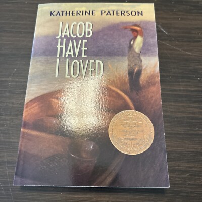 Jacob Have I Loved : A Newbery Award Winner by Katherine Paterson (2020,...