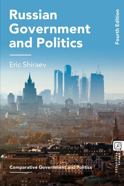 Eric Shiraev | Russian Government And Politics | Buch | Englisch (2025)-image