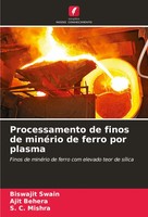 Biswajit Swain (U. A.) | Processamento De Finos De MinéRio De Ferro Por Plasma
