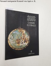 Cammei E Coralli : Reihe: I Nuovi Quaderni Dell'Antiquariato : Spinosa, Aurora: