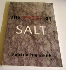 THE PRICE OF SALT:   Patricia Highsmith (Claire Morgan)  - 2016 - PB