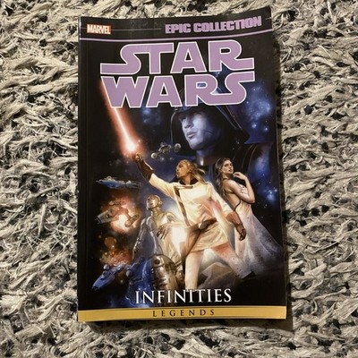 Star Wars Epic Collection: Infinities (Star Wars Legends) MARVEL