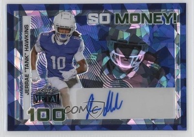 2024 Leaf Metal So Money! Blue Crystals /7 Jerrae “Tank” Hawkins Auto 1bi0