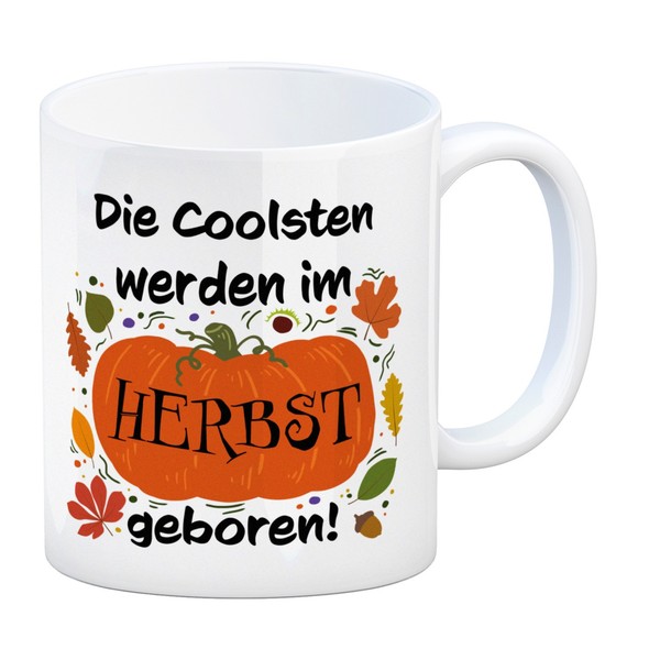 Die Coolsten Werden Im Herbst Geboren Kaffeebecher Mit KüRbis Motiv-image