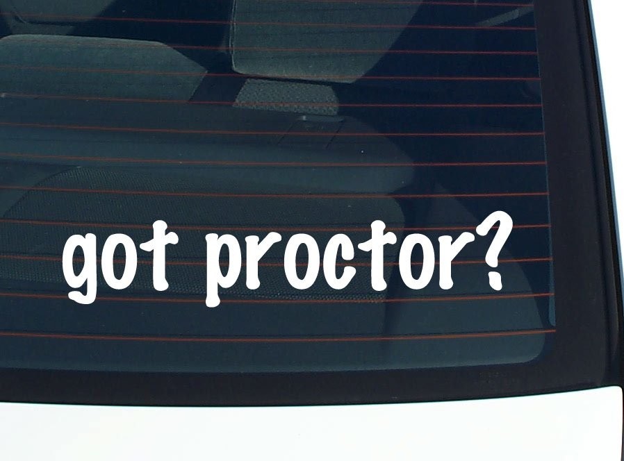 Got Proctor Funny Last Name Car Decal Bumper Sticker Vinyl Window Pride
