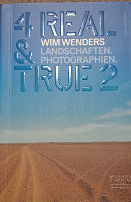 Wim Wenders:  4 Real & True 2   - Fotografien