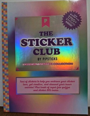 Sticker Club Book : Official Starter Collection by Pipsticks (2021, Trade...