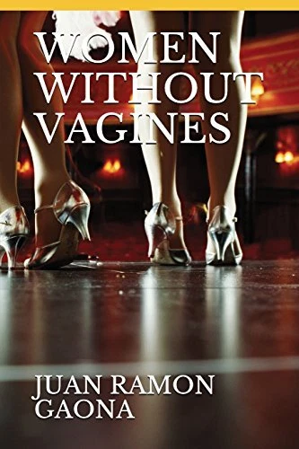 WOMEN WITHOUT VAGINES.by GAONA New 9781717796868 Fast Free Shipping<| - Picture 1 of 1