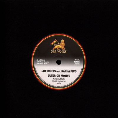Jah Works / Rapha Pico / Jah Rej - Ulterior Mo (Vinyl 7'' - 2023 - EU - Original)