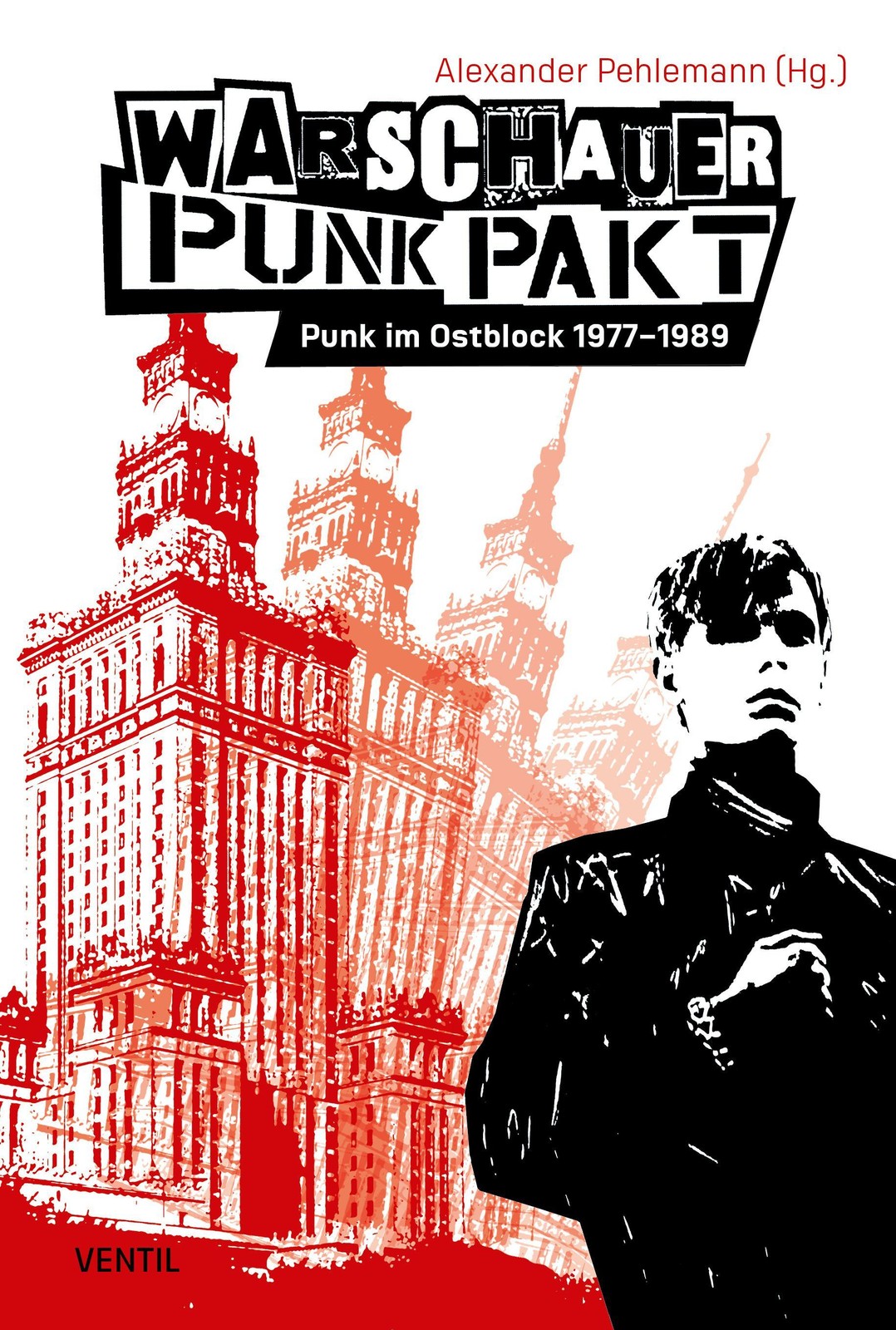Warschauer Punk Pakt Alexander Pehlemann