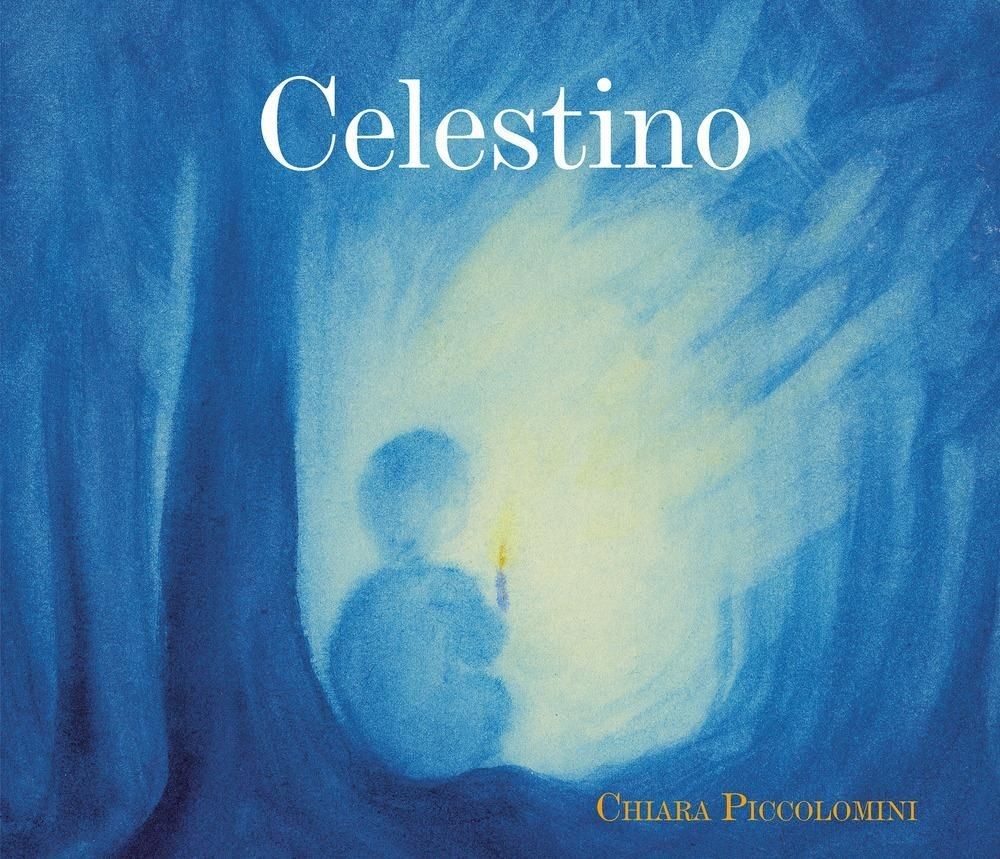 Libri Piccolomini Chiara - Celestino. Ediz. Illustrata