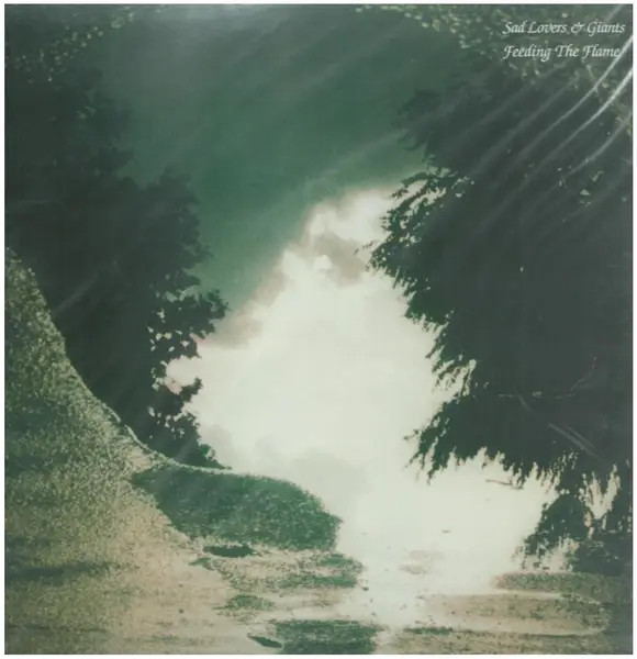 Sad Lovers & Giants. Feeding the Flame 【公式通販】