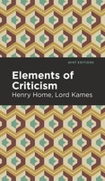 Henry Home Lord Kames | Elements Of Criticism | Buch | Englisch (2021)