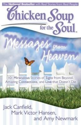 #ad Chicken Soup for the Soul: Messages from Heaven: 101 Miraculous Stor VERY GOOD $3.88