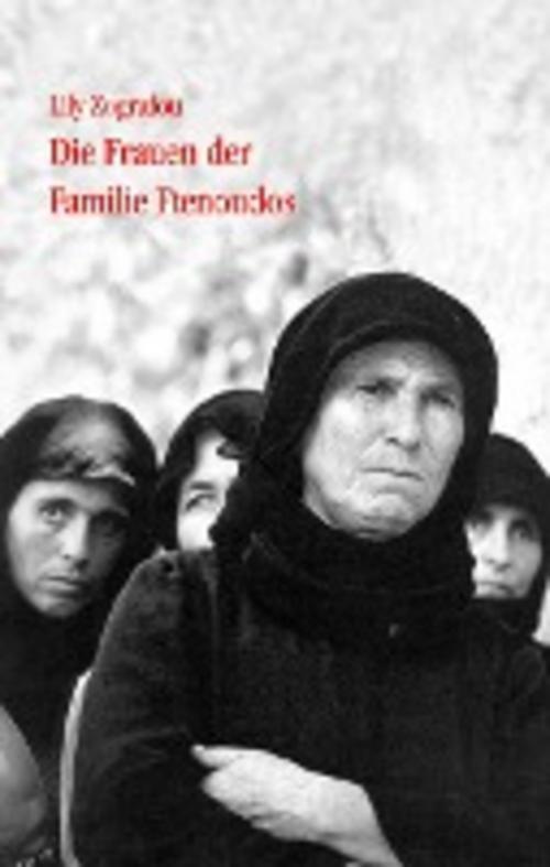 Thumbnail - Die Frauen Der Familie Ftenoudos, Lily Zografou
