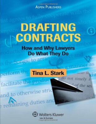 Drafting Contracts  by Tina Stark