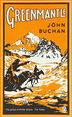 Greenmantle, Buchan, John