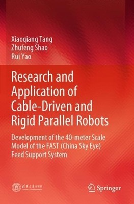 Research and Application of Cable-Driven and Rigid Parallel R... - 9789819974542