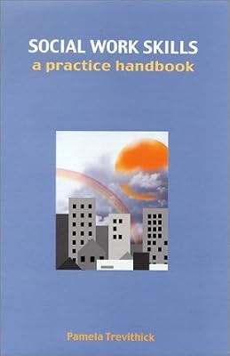 Social Work Skills: A Practice Handbook, Trevithick, Pamela, Used; Good Book