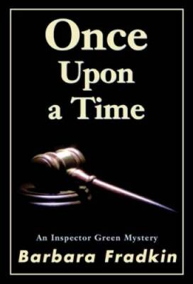 Once Upon a Time: An Inspector Green Mystery - Paperback - GOOD