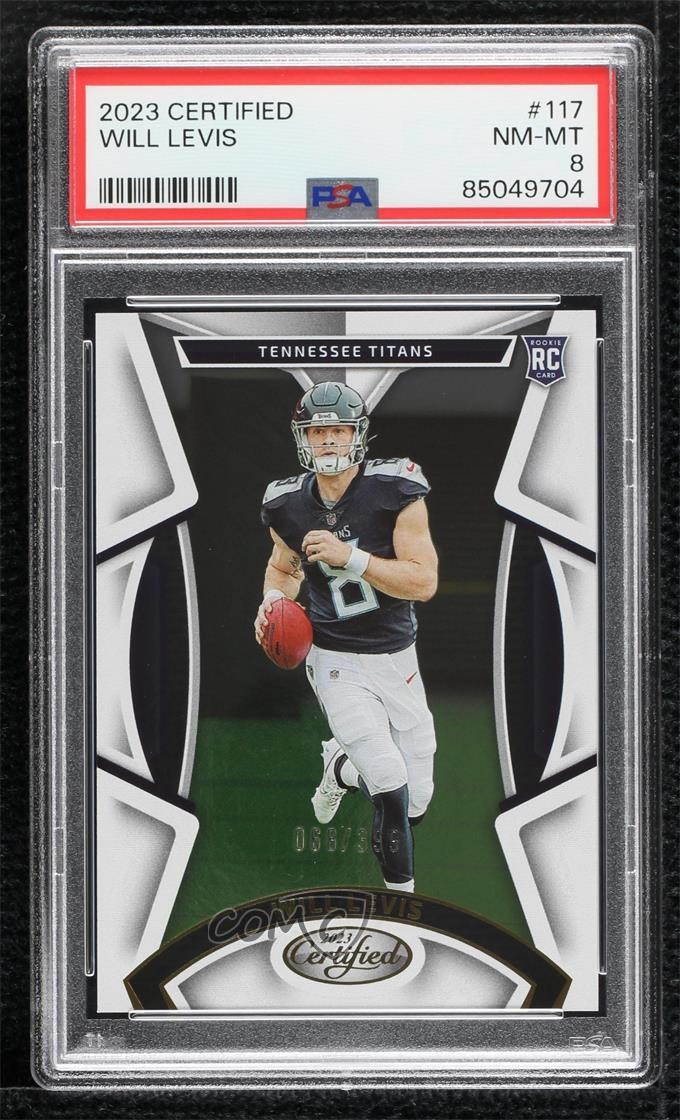 2023 Certified Rookies 68/399 Will Levis #117 PSA 8 0o36