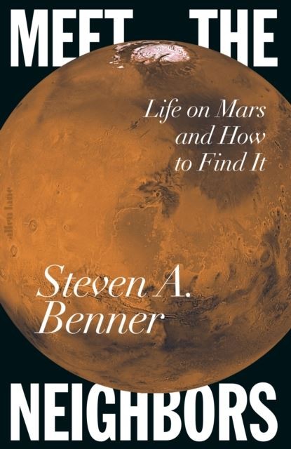 Meet the Neighbors by Steven A. Benner (Hardback Book) - Image 5