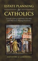Salvatore Lamendola | Estate Planning For Catholics | Taschenbuch | Englisch