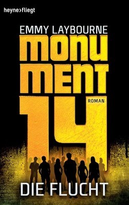 Monument 14: Die Flucht (2), Emmy Laybourne