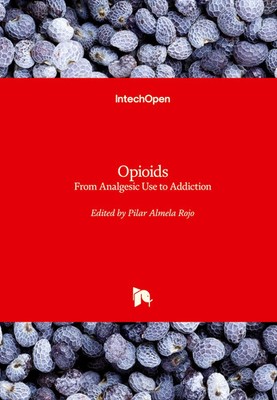Pilar Almela Rojo | Opioids | Buch | Englisch (2020) | Gebunden | IntechOpen