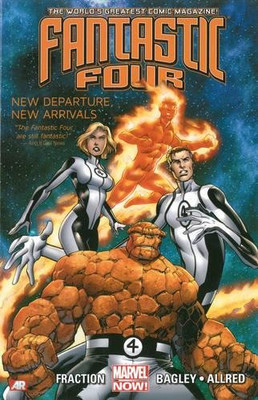 Fantastic Four - Volume 1: New Departure, New Arrivals... - Fraction, Matt