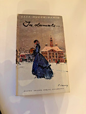 Else Hueck-Dehio Ja, damals... Zwei heitere esthländische Geschichten 1960
