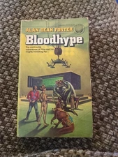 Bloodhype by Alan Dean Foster - Del Rey PB 2nd printing (1977)