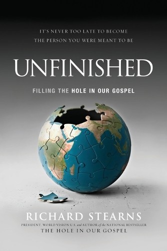 Unfinished by Richard Stearns - 9780529101143